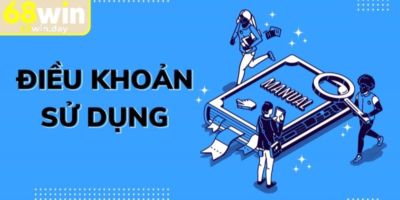 Trách nhiệm web trong điều khoản sử dụng 68win