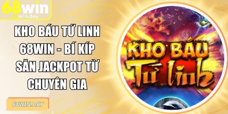 Kho Báu Tứ Linh 68win